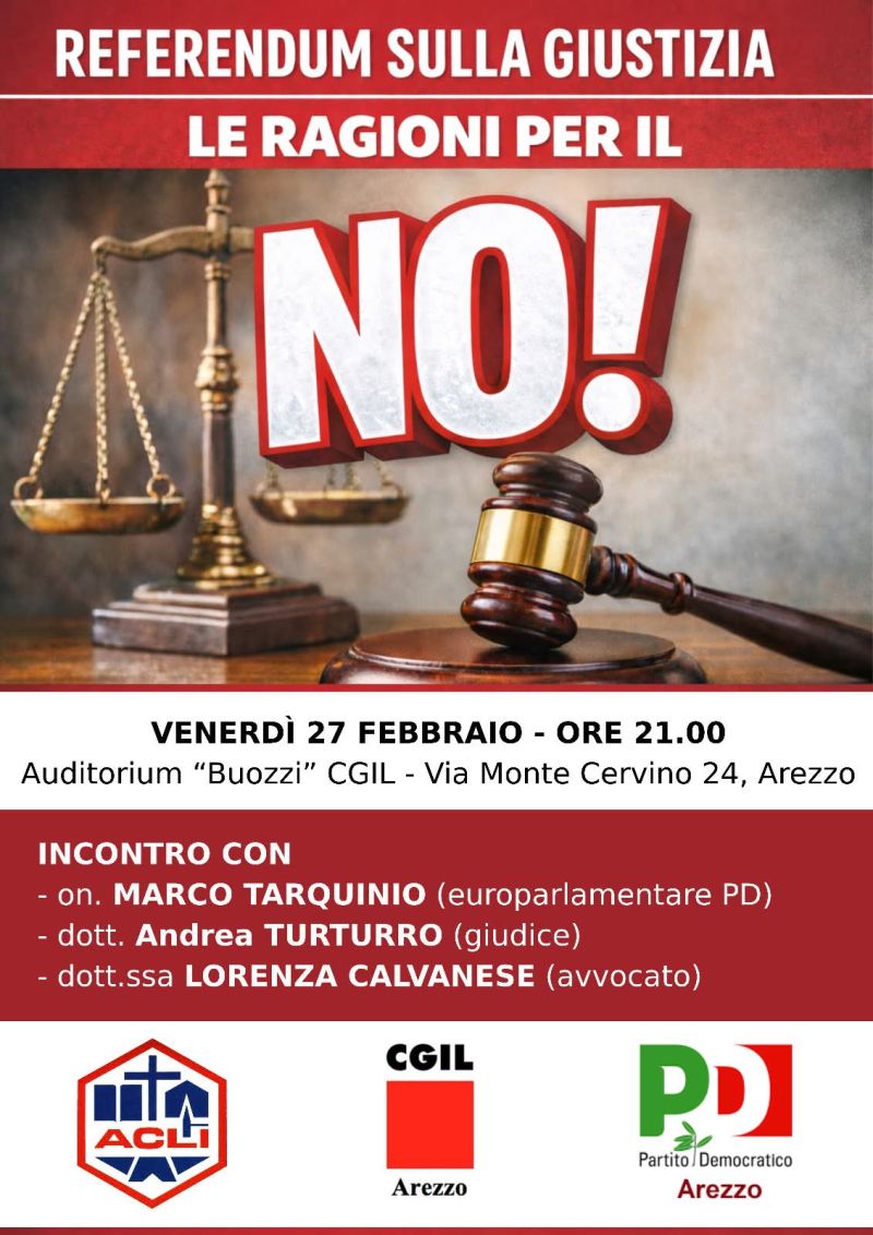 REFERENDUM SULLA GIUSTIZIA - LE RAGIONI PER IL NO - INCONTRO CON ON. MARCO TARQUINIO,  DOTT. ANDREA TURTURRO, DOTT.SSA LORENZA CALVANESE - AREZZO (AR) - ACLI AREZZO (AR)