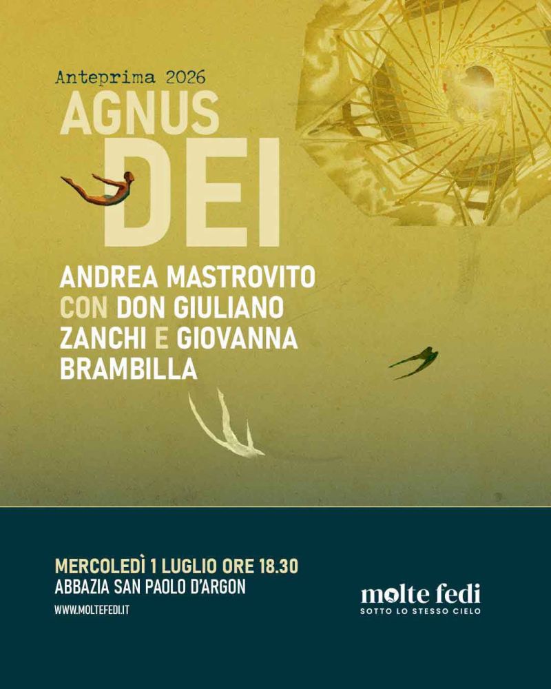 ANTEPRIMA MOLTE FEDI 2026 - AGNUS DEI - ABBAZIA SAN PAOLO D'ARGON (BG) - ACLI BERGAMO