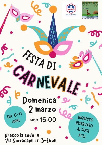 Festa di Carnevale - Acli Salerno e Ass. Il Giardino Segreto (SA)