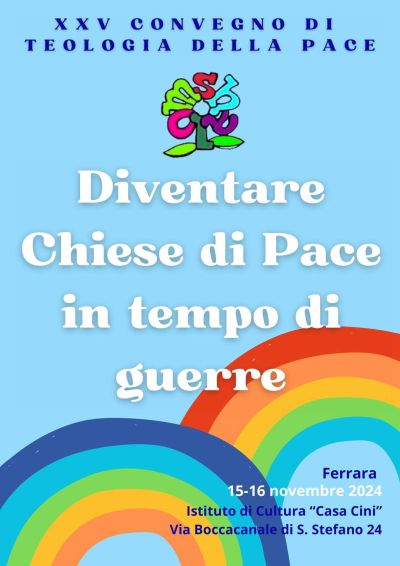 Diventare Chiese di Pace in tempo di guerre - Acli Ferrara (FE)