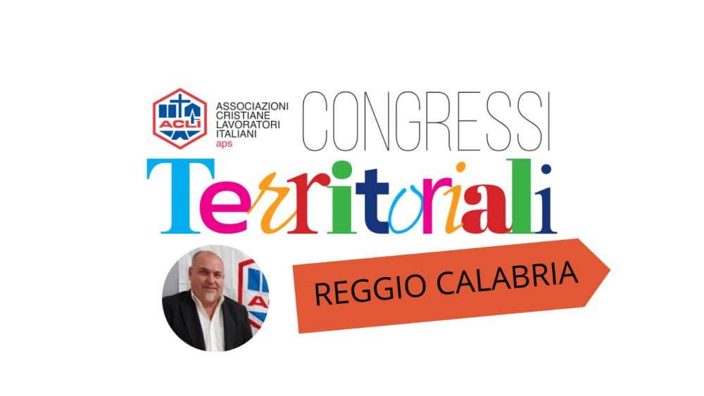 REGGIO CALABRIA: CLAUDIO SERGIO ROMANO’ ELETTO PRESIDENTE PROVINCIALE DELLE ACLI