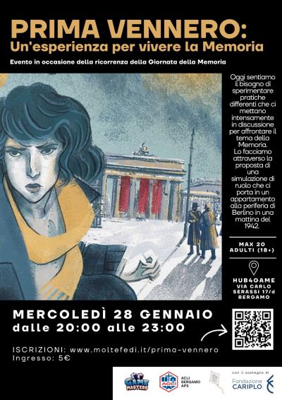 PRIMA VENNERO: UN'ESPERIENZA PER VIVERE LA MEMORIA - BERGAMO - ACLI BERGAMO