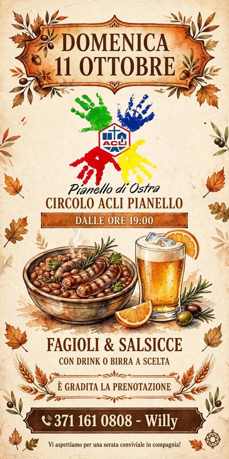 FAGLIOLI E SALSICCE - CON DRINK O BIRRA A SCELTA - PIANELLO D'OSTRA (AN) - CIRCOLO ACLI PIANELLO D'OSTRA (AN)