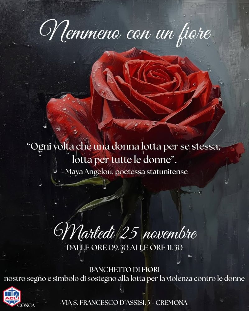 Nemmeno con un fiore - Cremona - Acli Cremona (CR)