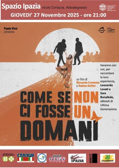 Come se non ci fosse un domani - Abbiategrasso (MI) - Circolo Acli Abbiategrasso (MI)