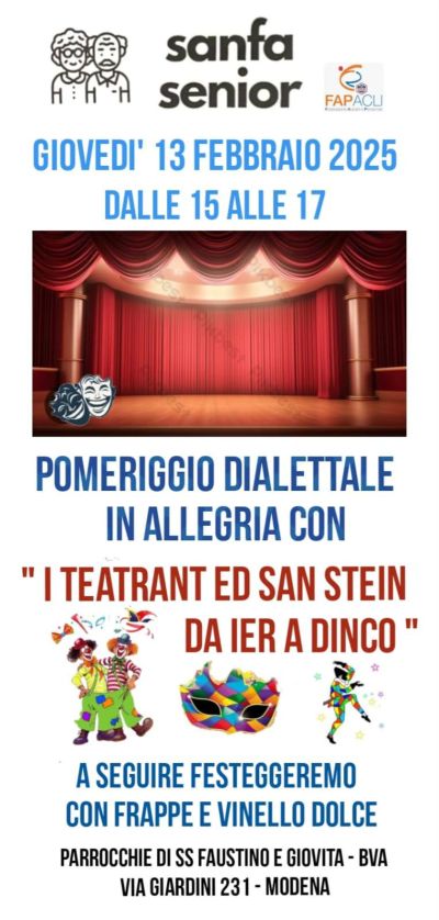 Pomeriggio dialettale in allegria con i "Teatrant Ed San Stein Da Ier A Dinco" - Acli Modena (Modena)
