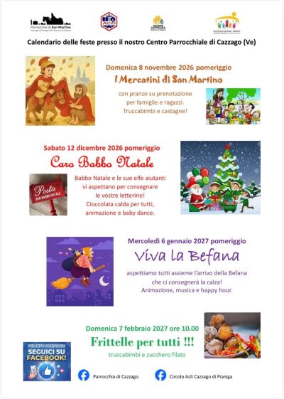 CALENDARIO DELLE FESTE - VIVA LA BEFANA - CONSEGNA CALZA - CAZZAGO (VE) - CIRCOLO ACLI CAZZAGO (VE)