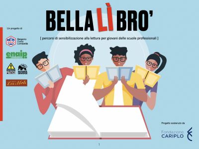 Bella Lì Bro: percorso di promozione della lettura nelle scuole professionali - Acli Lombardia