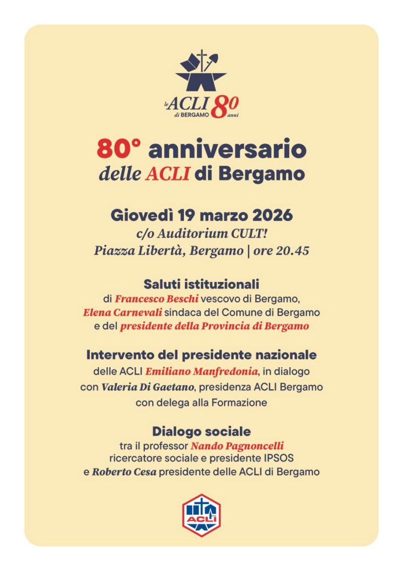 80° ANNIVERSARIO DELLE ACLI DI BERGAMO