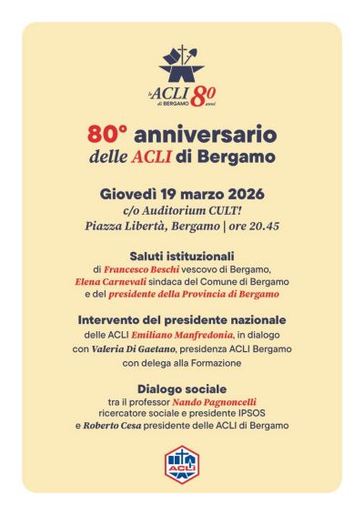 80° ANNIVERSARIO DELLE ACLI DI BERGAMO