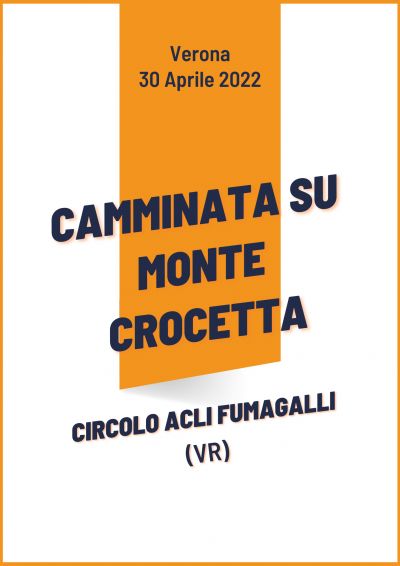 Camminata su Monte Crocetta - Circolo Acli Fumagalli (VR)