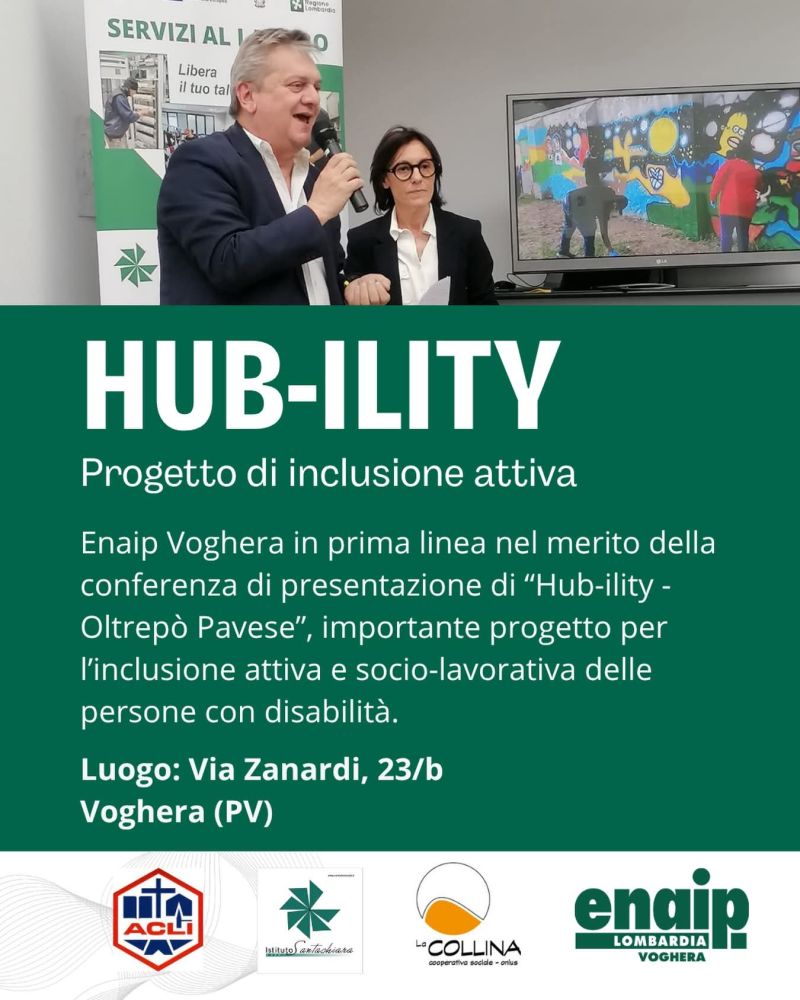HUB-ILITY - PROGETTO DI INCLUSIONE ATTIVA - VOGHERA (PV)