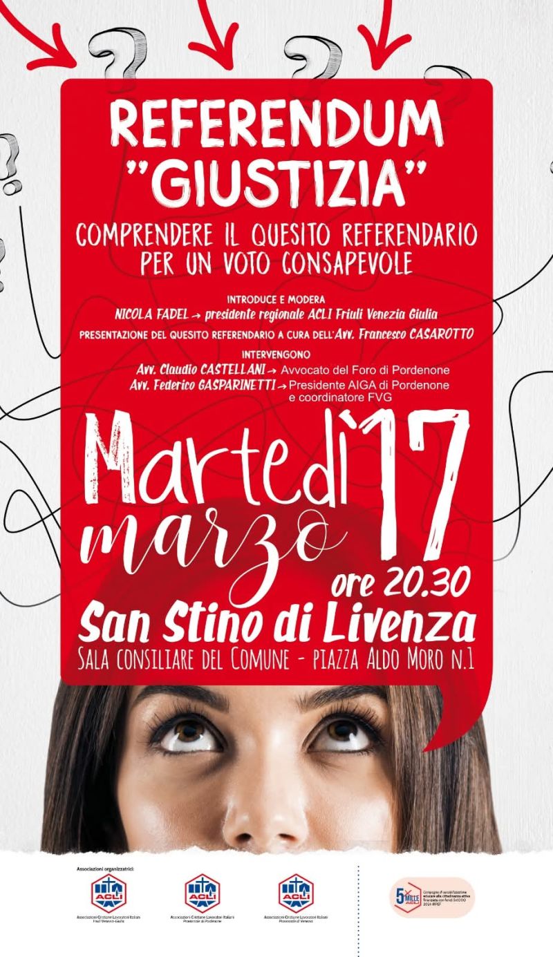 REFERENDUM "GIUSTIZIA": COMPRENDERE IL QUESITO REFERENDARIO PER UN VOTO CONSAPEVOLE - SAN STINO DI LIVENZA (VE)