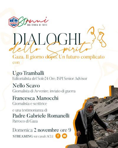 Gaza. Il giorno dopo. Un futuro complicato - Acli Sede Nazionale