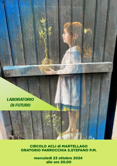 Laboratorio di Futuro - Circolo Acli Martellago (VE)