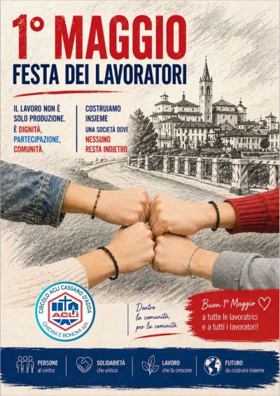 1° MAGGIO FESTA DEI LAVORATORI - CASSANO D'ADDA