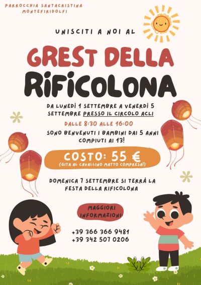 Grest della Rificolona - Montefiridolfi (FI) - Circolo Acli Montefiridolfi (FI)