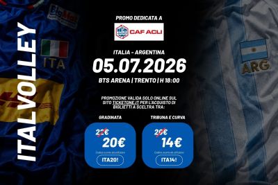 IL GRANDE VOLLEY A PREZZO ESCLUSIVO - BIGLIETTI SCONTATI PER I CLIENTI CAF - ACLI TRENTINO (TN)