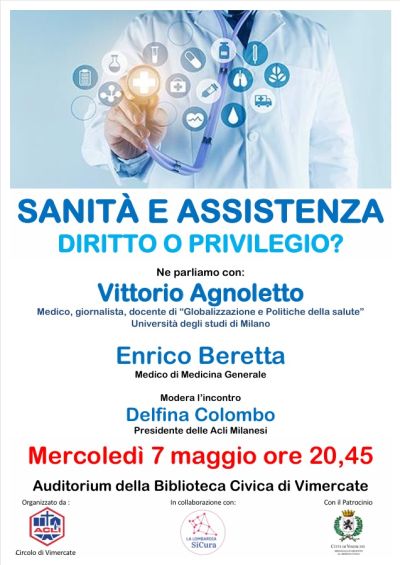 Sanità e assistenza: Diritto o privilegio? - Circolo Acli Vimercate (MI)