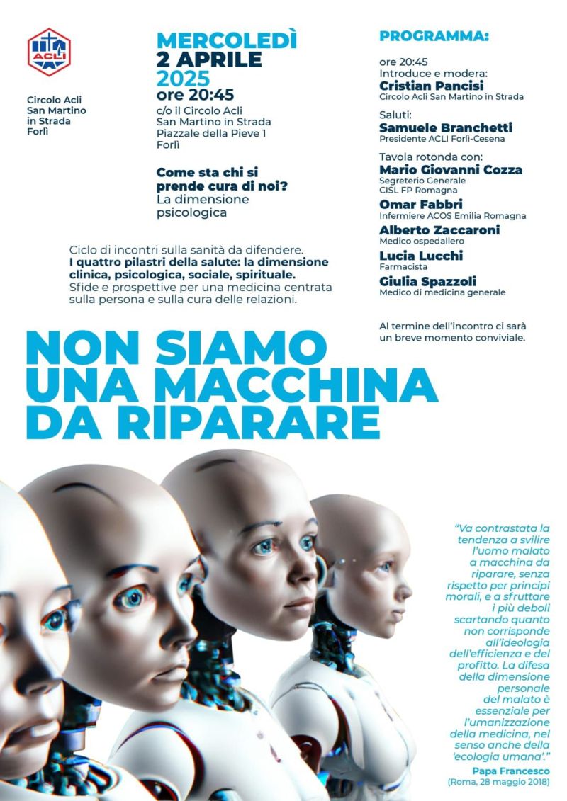 Non siamo una macchina da riparare - Circolo Acli San Martino in Strada (FC)