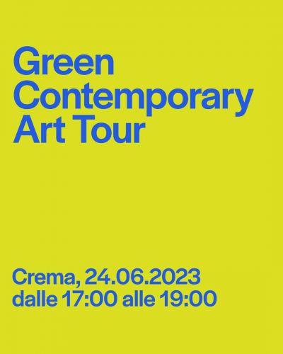 Green Contemporary Art Tour - Circolo Acli Crema (CR)