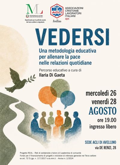 VEDERSI, UNA METODOLOGIA EDUCATIVA PER ALLENARE LA PACE NELLE RELAZIONI QUOTIDIANE - ACLI AVELLINO