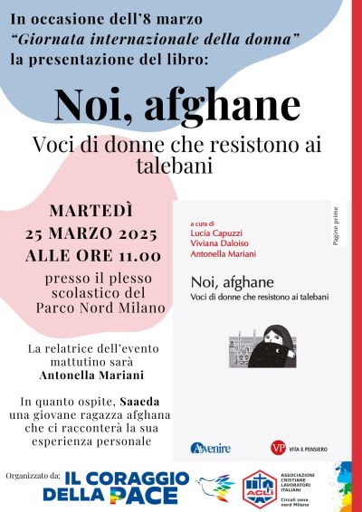 Presentazione libro "Noi, afgane: Voci di donne che resistono ai talebani" - Zona Acli Nord Milano (MI)