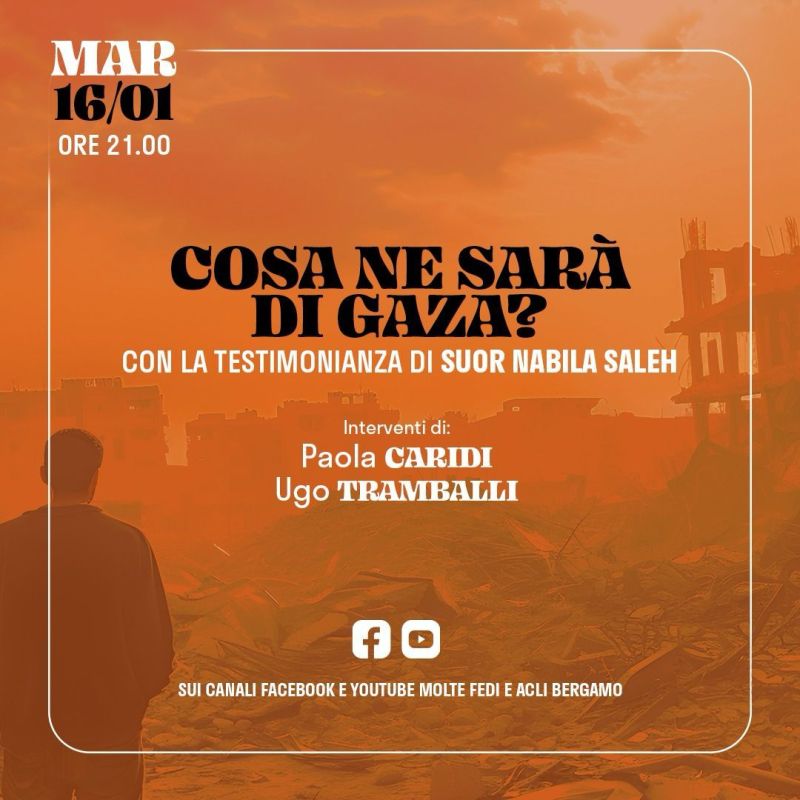 Cosa ne sarà di Gaza? - Acli Bergamo (BG)