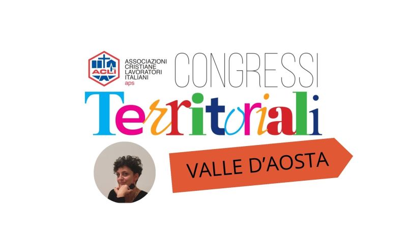 VALLE D’AOSTA: STEFANIA SACCHI CONFERMATA PRESIDENTE DELLE ACLI