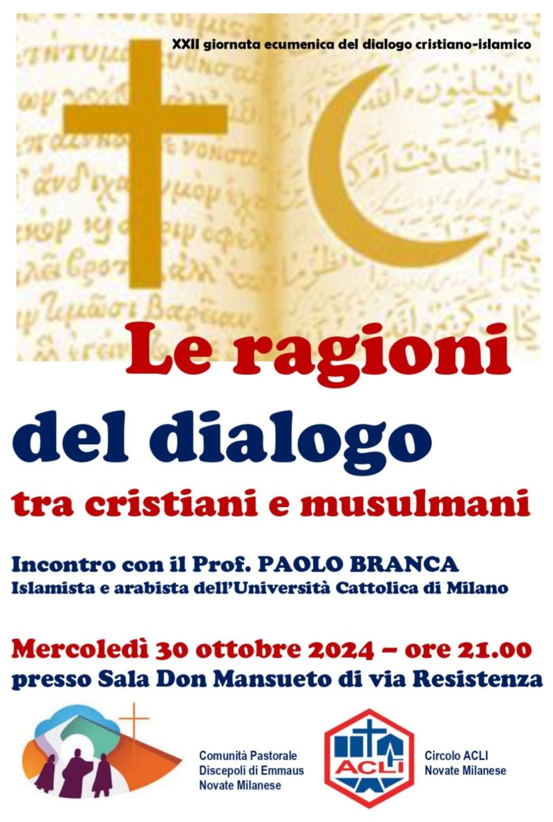 Le ragioni del dialogo tra cristiani e musulmani - Circolo Acli Novate Milanese (MI)