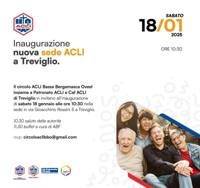 Inaugurazione nuova sede Acli a Treviglio - Circolo Acli BBO (BG)