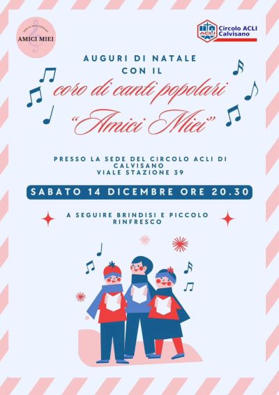 Auguri di Natale con il coro di canti popolari "Amici Miei" - Circolo Acli Calvisano (BS)