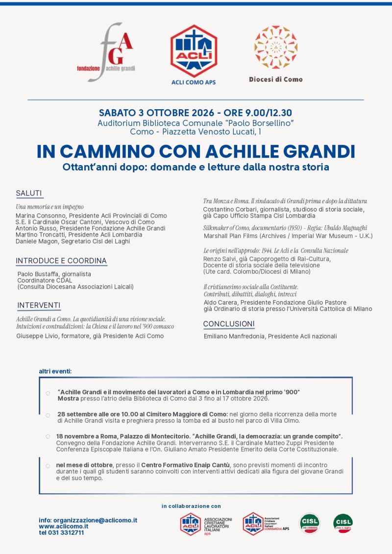 IN CAMMINO CON ACHILLE GRANDI - COMO - ACLI COMO - FONDAZIONE ACHILLE GRANDI - ACLI LOMBARDIA