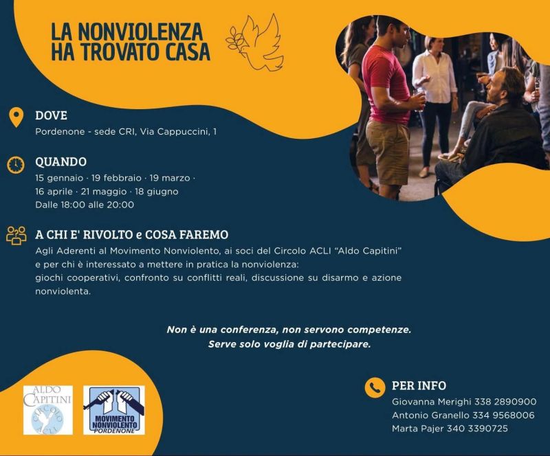 LA NONVIOLENZA HA TROVATO CASA - PORDENONE