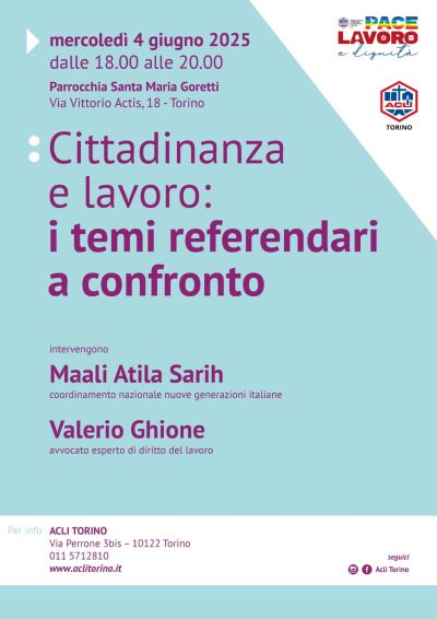 Cittadinanza e lavoro: i temi referendari a confronto - Acli Torino (Torino)