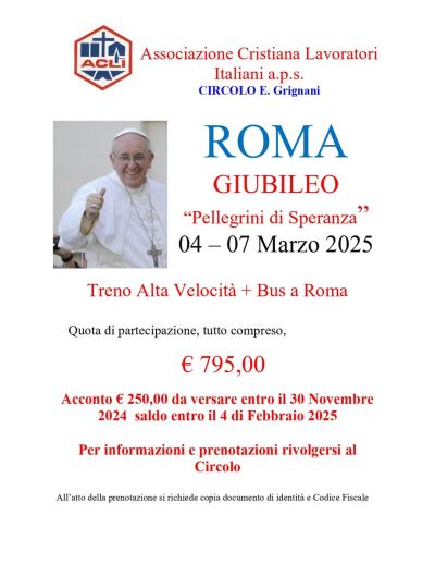 Roma, Giubileo: Pellegrini di Speranza - Circolo Acli Locate di Triulzi (MI)