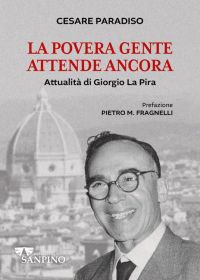 La povera gente attende ancora - Cesare Paradiso