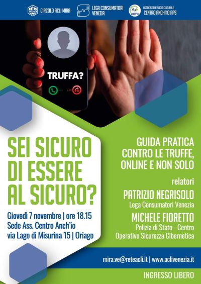Sei sicuro di essere al sicuro? - Circolo Acli Mira e Acli Venezia (VE)