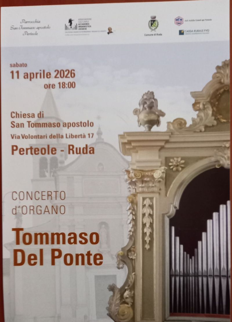 CONCERTO D'ORGANO TOMMASO DEL PONTE - PORTEOLE/RUDA (UD)