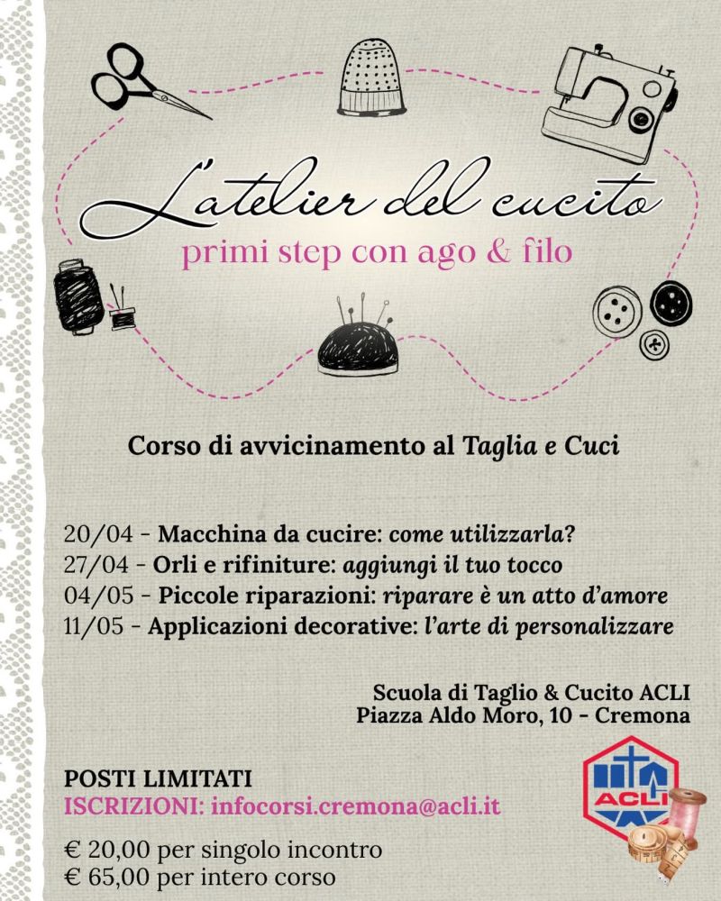 L'ATELIER DEL CUCITO, PRIMI STEP CON AGO E FILO - CREMONA