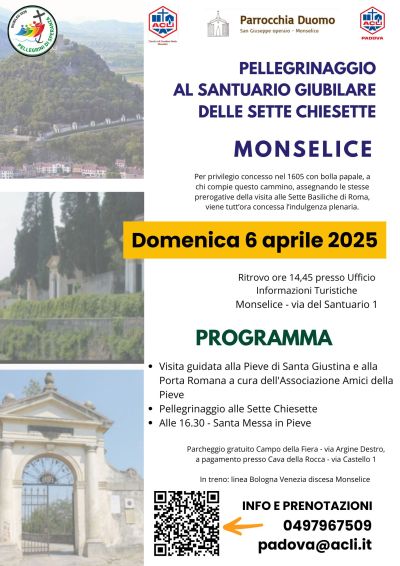 Pellegrinaggio al Santuario Giubilare delle Sette Chiesette - Acli Padova (PD)