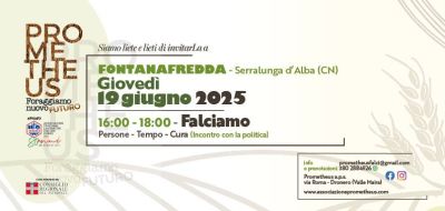 Falciamo - Serralunga d'Alba (CN) - Ass. "Prometheus Falci" aff. Acli Cuneo (CN)