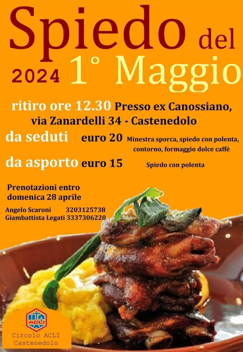 Spiedo del 1° Maggio 2024 - Circolo Acli Castenedolo (BS)