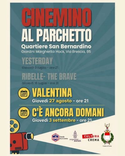 CINEMINO AL PARCHETTO - C'E' ANCORA DOMANI - CIRCOLO ACLI CREMA (CR)
