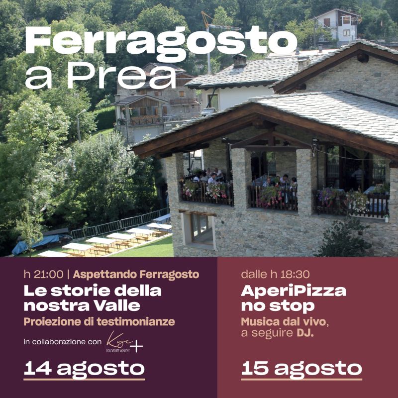 Ferragosto a Prea: Le storie della nostra Valle - Circolo Acli Amici di Prea (CN)