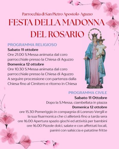 FESTA DELLA MADONNA DEL ROSARIO - Aguzzo, Stroncone (TR) - Circolo Acli L'Olmo (TR)