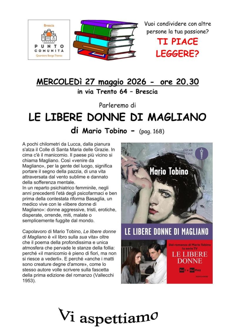 LEGGERE INSIEME - LE LIBERE DONNE DI MAGLIANO - BORGO TRENTO (BS) - CIRCOLO ACLI CRISTO RE (BS)