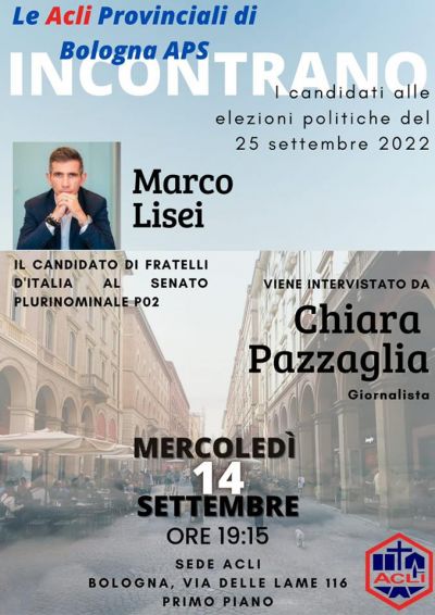 Le Acli di Bologna incontrano i candidati. Marco Lisei - Acli Bologna (BO)