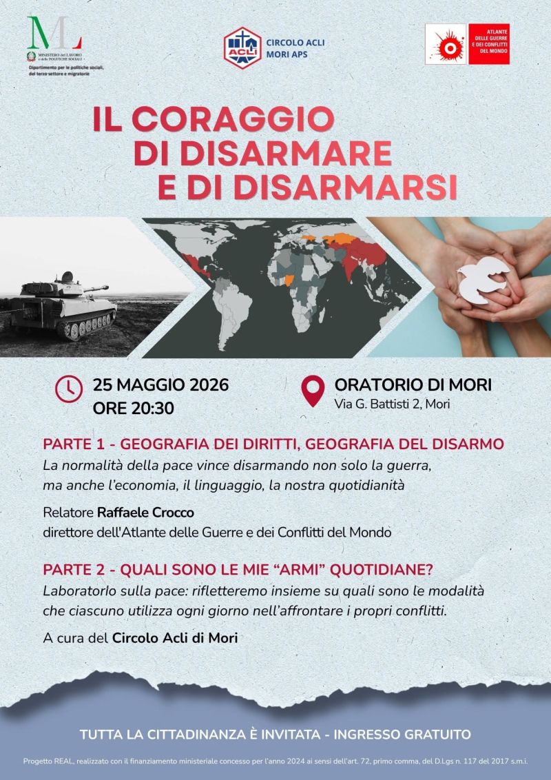 IL CORAGGIO DI DISARMARE E DI DISARMARSI - MORI (TN)