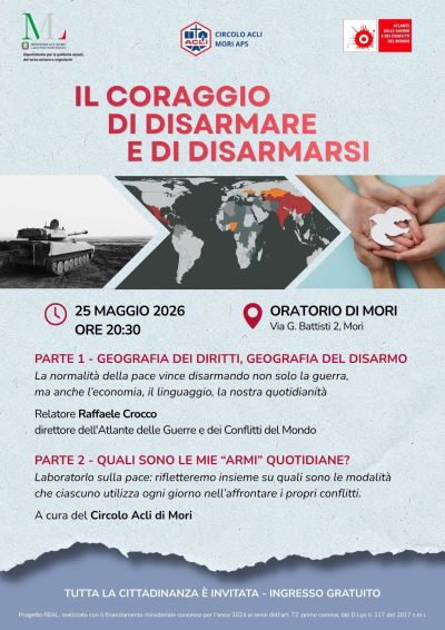IL CORAGGIO DI DISARMARE E DI DISARMARSI - MORI (TN)